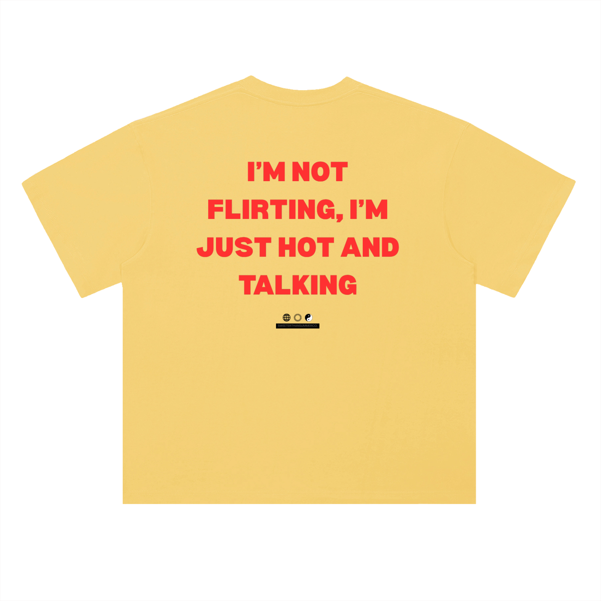 Not Flirting Tee