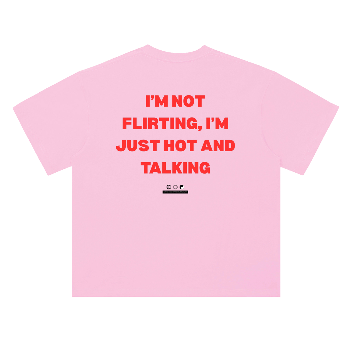Not Flirting Tee