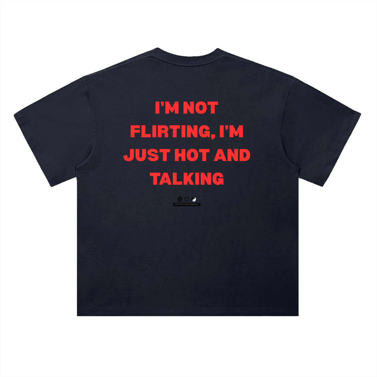 Not Flirting Tee