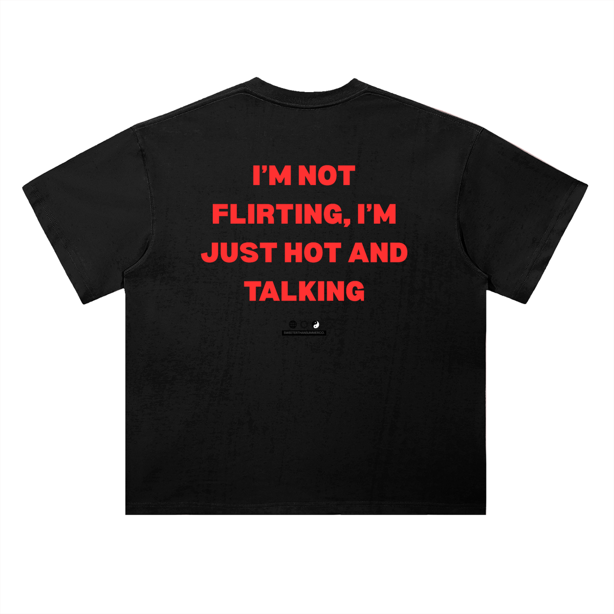 Not Flirting Tee
